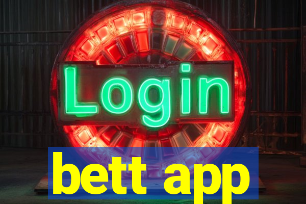 bett app